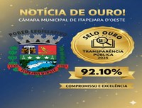 🌟 NOTÍCIA DE OURO! Câmara Municipal de Itapejara D'Oeste Conquista Selo Ouro em Transparência Pública! 🌟
