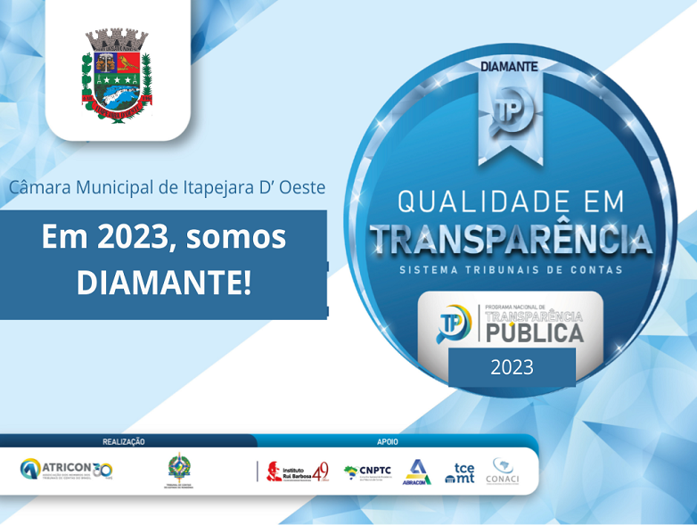 Câmara Municipal de Itapejara D' Oeste ganha Selo Diamante de Trânsparência Pública no Tribunal de Contas em 2023