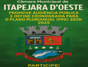 Câmara Municipal de Itapejara D'Oeste Promove Audiência Pública e Define Cronograma para o Plano Plurianual (PPA)